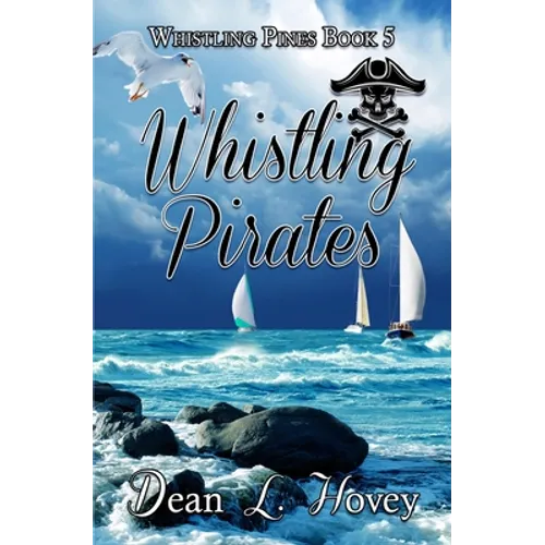 Whislting Pirates - Paperback