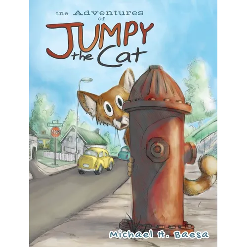 The Adventures of Jumpy the Cat - Hardcover