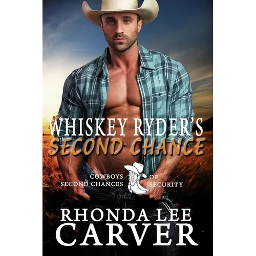 Whiskey Ryder's Second Chance - Paperback