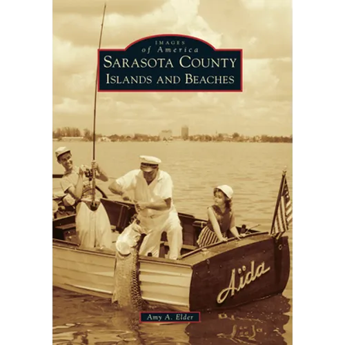 Sarasota County Islands and Beaches - Paperback