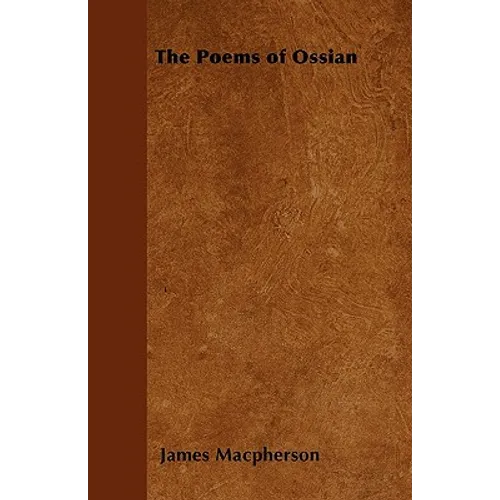 The Poems of Ossian - Paperback
