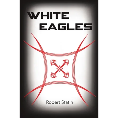 White Eagles - Paperback