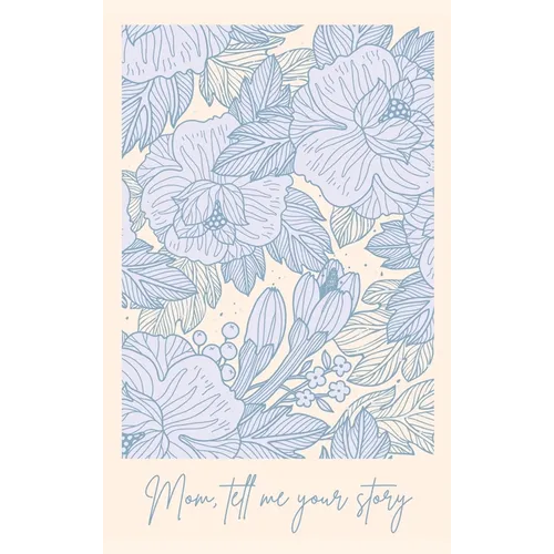 Mom, tell me your story - Hardcover