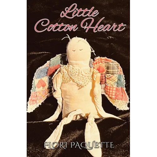 Little Cotton Heart - Hardcover