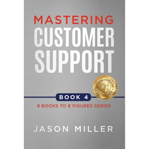 Mastering Customer Support - Hardcover