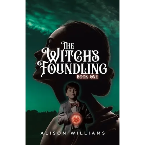 The Witch's Foundling - Paperback
