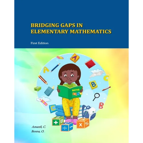 Bridging Gaps In Elementary Mathematics - Paperback