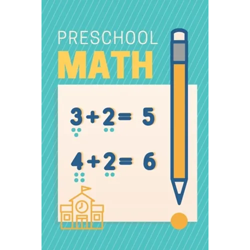 preschool math: workbook for toddlers ages 2-4 beginner math pre Learning Book with Number Tracing and Matching Activities for 2, 3 an - Paperback