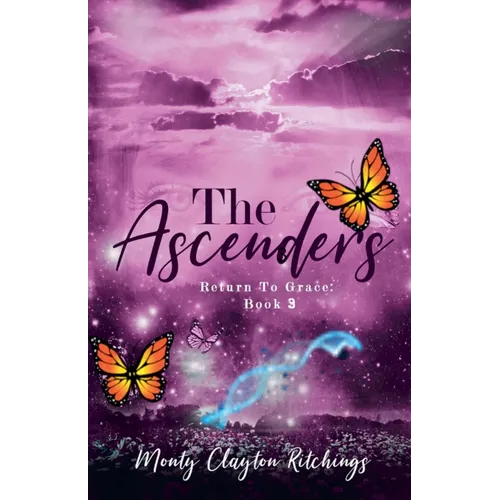 The Ascenders Return To Grace Book 3 - Paperback