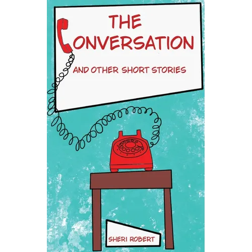 The Conversation And Other Short Stories - Paperback