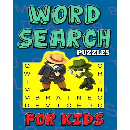 Word Search Puzzles For Kids: 50 Easy Large Print Word Find Puzzles for Kids Ages 5-7: Jumbo Word Search Puzzle Book with Fun Themes - Paperback