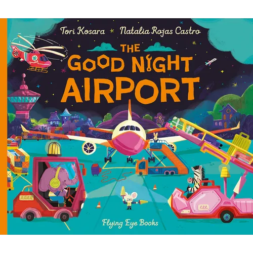 The Good Night Airport - Hardcover