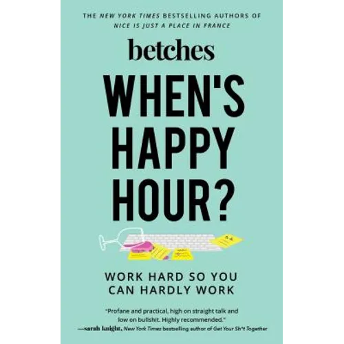 When's Happy Hour? - Paperback