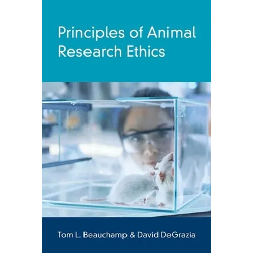 Principles of Animal Research Ethics - Hardcover