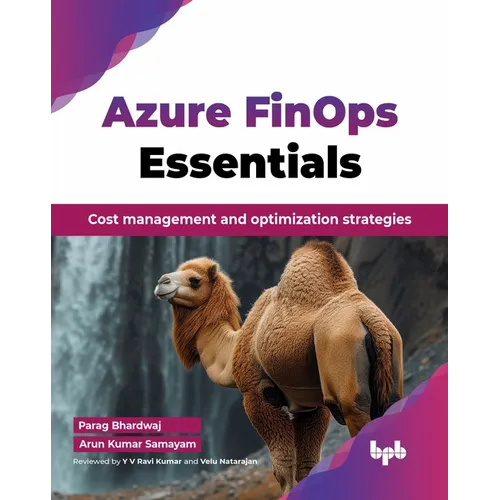 Azure FinOps Essentials: Cost management and optimization strategies (English Edition) - Paperback