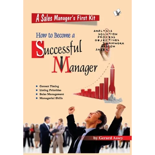 How to Become A Successful Manager - Paperback