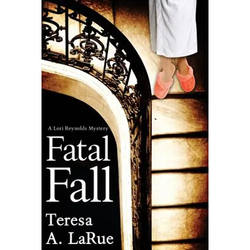 Fatal Fall: A Lori Reynolds Mystery - Paperback