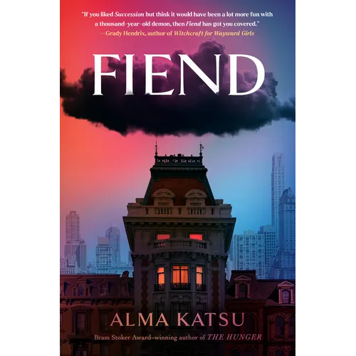 Fiend - Hardcover