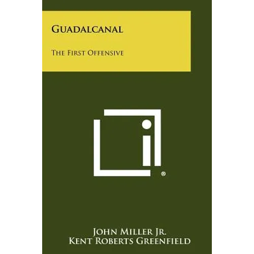 Guadalcanal: The First Offensive - Paperback