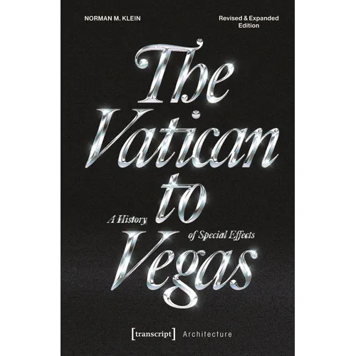 The Vatican to Vegas: A History of Special Effects