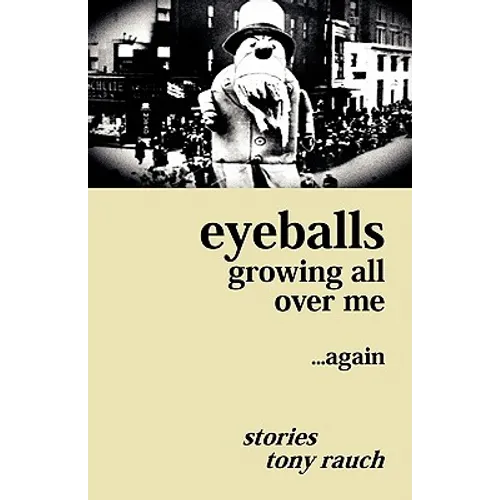 Eyeballs Growing All Over Me ...Again - Paperback