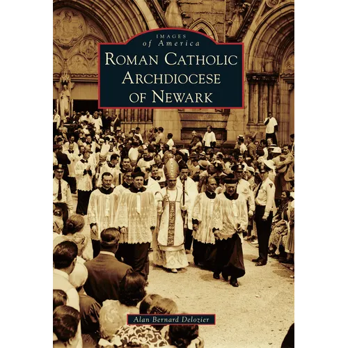 Roman Catholic Archdiocese of Newark - Paperback