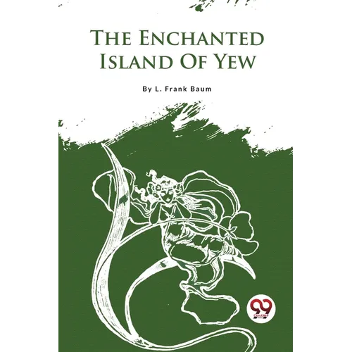 The Enchanted Island Of Yew - Paperback