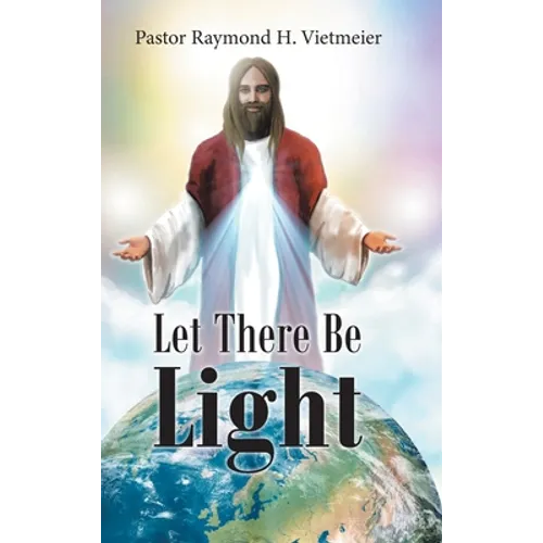Let There Be Light - Hardcover