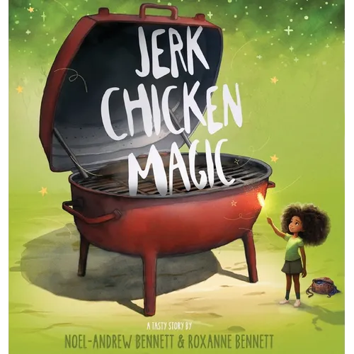 Jerk Chicken Magic - Hardcover