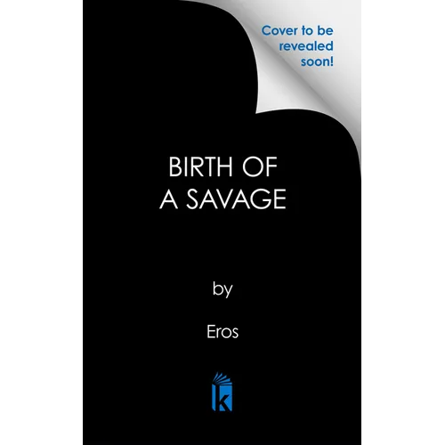 Birth of a Savage - Paperback