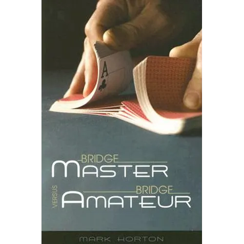 Bridge Master Versus Bridge Amateur - Paperback
