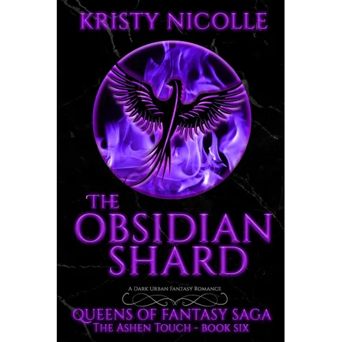 The Obsidian Shard: A Dark Urban Fantasy Romance - Paperback