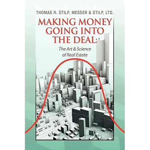 Making Money Going Into the Deal - Paperback