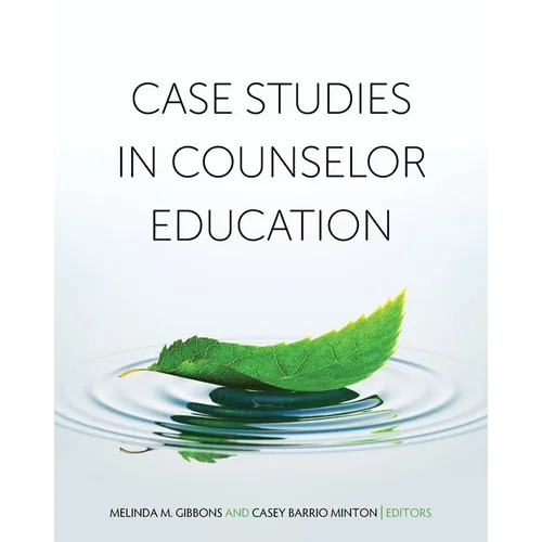 Case Studies in Counselor Education - Paperback