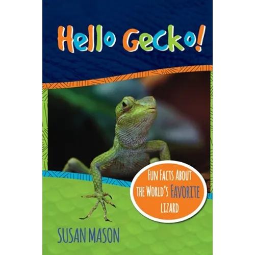 Hello Gecko! - Paperback