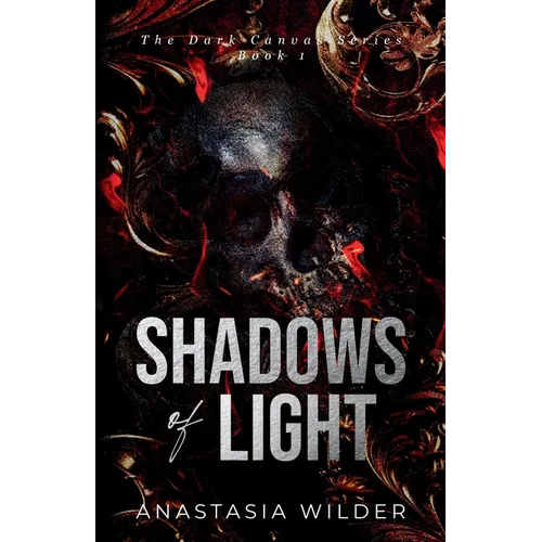 Shadows of Light: A Dark Mafia Romance - Paperback