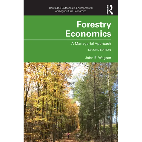 Forestry Economics: A Managerial Approach - Paperback