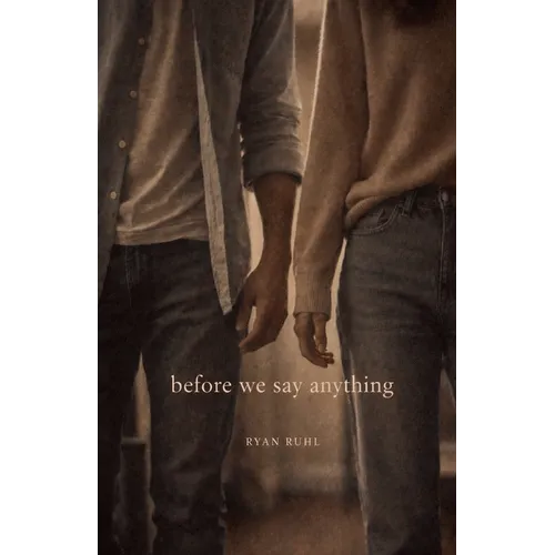 Before We Say Anything - Paperback