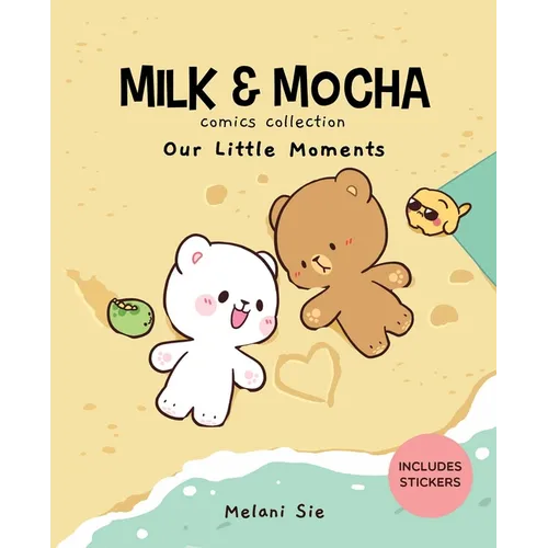 Milk & Mocha Comics Collection: Our Little Moments Volume 2 - Hardcover