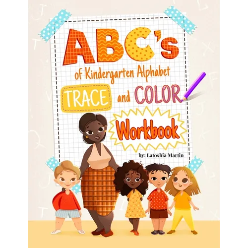 ABC's of Kindergarten: Trace and Color Workbook - Paperback