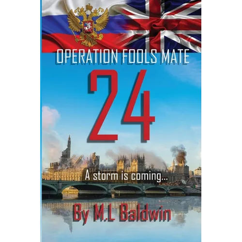 Operation Fools Mate 24: A storm is coming... - Paperback