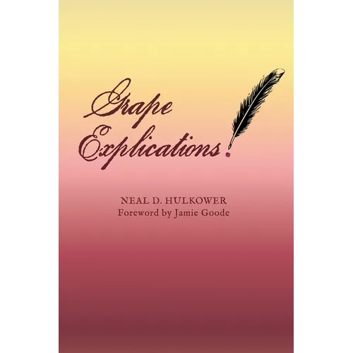 Grape Explications - Paperback