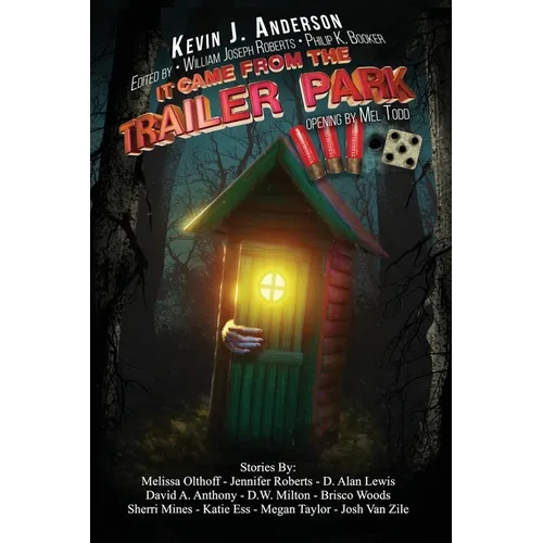 It Came From the Trailer Park: Volume 3.5 - Paperback