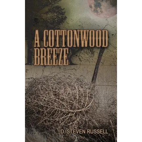 A Cottonwood Breeze - Paperback