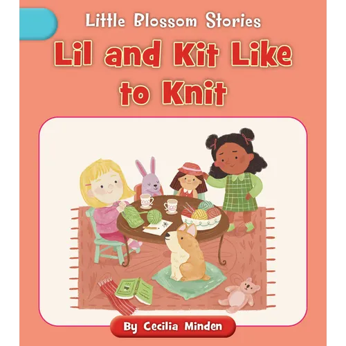Lil and Kit Like to Knit - Paperback
