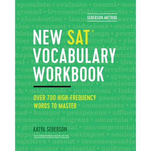 Seberson Method: New Sat(r) Vocabulary Workbook: Over 700 High-Frequency Words to Master - Paperback