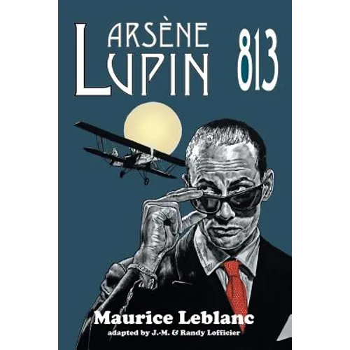 Arsene Lupin: 813 - Paperback