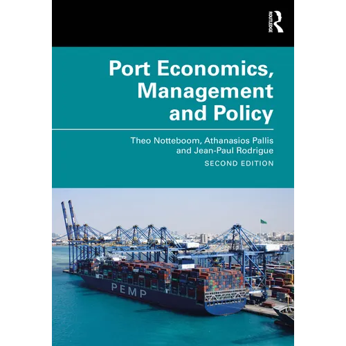 Port Economics, Management and Policy - Paperback