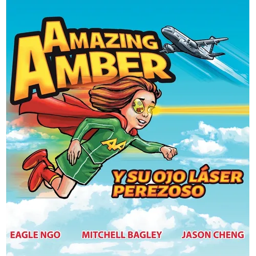 Amazing Amber y su ojo láser perezoso - Hardcover
