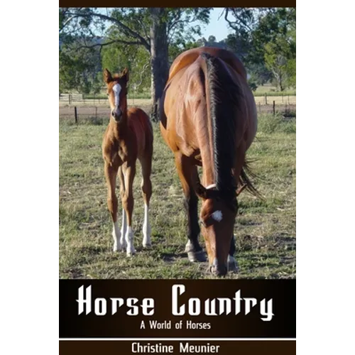 Horse Country - A World of Horses - Paperback